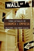 Temas actuales de economía y empresa : cuestiones de interés social en el siglo XXI