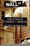 Temas actuales de economía y empresa : cuestiones de interés social en el siglo XXI - Flores Asenjo, Pilar; Nebot Monferrer, César