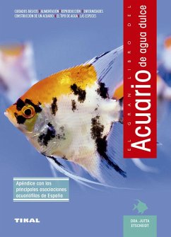 El gran libro del acuario de agua dulce - Etscheidt, Jutta