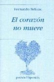 El corazón no muere