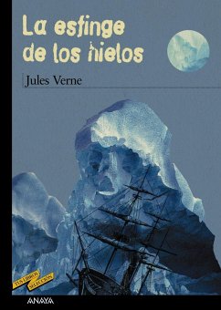 La esfinge de los hielos - Verne, Jules