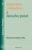 Seguridad ciudadana y derecho penal