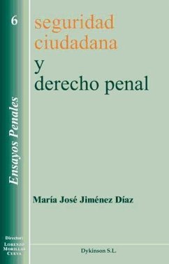 Seguridad ciudadana y derecho penal - Jiménez Díaz, María José