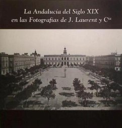 La Andalucía del siglo XIX en las fotografías de J. Laurent y Cía. : Cádiz 1999