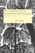 De repente en lo profundo del bosque - Bild 1