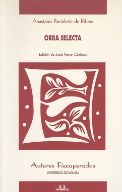 Obra selecta - Ribera, Anastasio Pantaleón de; Ponce Cárdenas, Jesús
