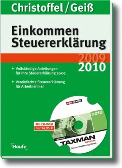 EinkommenSteuererklärung 2009/2010, m. CD-ROM 'TAXMANSpezial 2010' - Christoffel, Hans-Günter; Geiß, Wolfgang