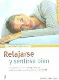 Relajarse y sentirse bien