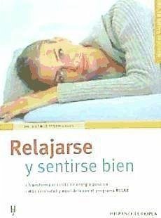 Relajarse y sentirse bien - Pfenninghaus, Ditmar