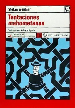 Tentaciones mahometanas - Weidner, Stefan