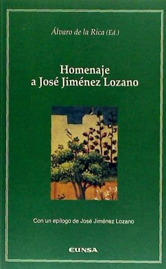 Homenaje a José Jiménez Lozano : actas del II congreso celebrado en marzo de 2004, en la Universidad de Navarra - Universidad de Navarra. Cátedra Félix Huarte de Estética y Arte Contemporáneo. Congreso Internacional