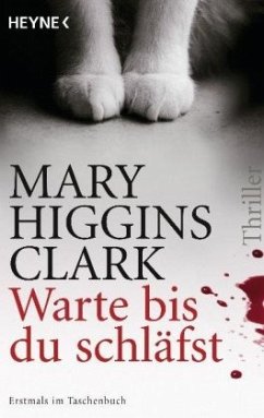 Warte, bis du schläfst - Clark, Mary Higgins