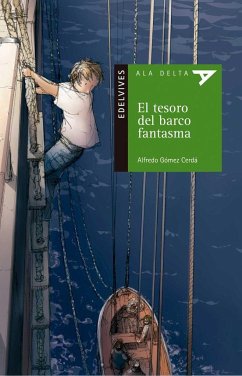 El tesoro del barco fantasma - Gómez Cerdá, Alfredo; Vila Delclòs, Jordi