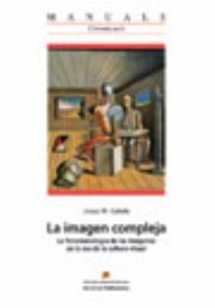 La imagen compleja - Català Domènech, Josep Maria