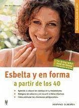 Esbelta y en forma a partir de los 40 - Hofmann, Inge