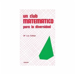 Un club matemático para la diversidad - Callejo, M. Luz . . . [et al.