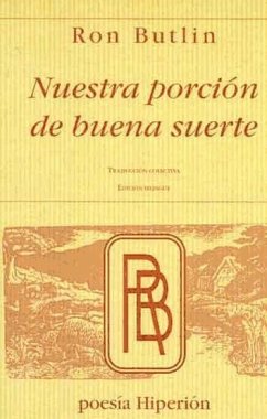 Nuestra porción de buena suerte = Our Piece of good fortune - Butlin, Ron