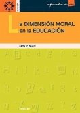La dimensión moral en la educación