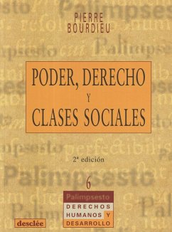 Poder, derecho y clases sociales - Bourdieu, Pierre