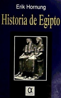 Breve historia de Egipto - Hornung, Erik