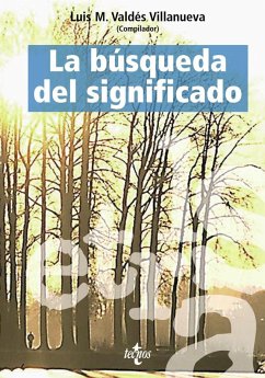 La búsqueda del significado : lecturas de filosofía del lenguaje - Valdés Villanueva, Luis Manuel