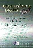 Electrónica digital fácil para electricistas - Ruiz Vassallo, Francisco