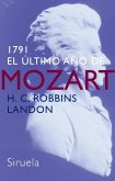 1791 el último año de Mozart