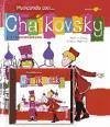 Musicando con . . . Chaikovsky: Y el Cascanueces (Spanish Edition)