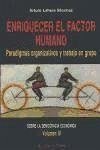 Enriquecer el factor humano : paradigmas organizativos y trabajo en grupo - Lahera Sánchez, Arturo
