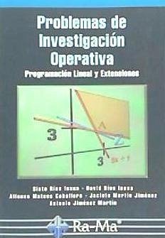 Problemas de investigación operativa - Ríos Insua, David; Ríos Insua, Sixto