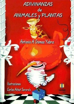 Adivinanzas de animales y plantas - Arbat, Carles; Gómez Yebra, Antonio A.