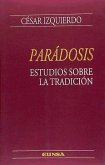 Parádosis : estudios sobre la tradición