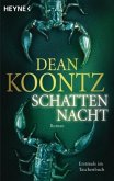 Schattennacht / Odd Thomas Bd.3