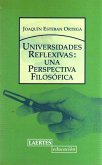 Universidades reflexivas : una perspectiva filosófica