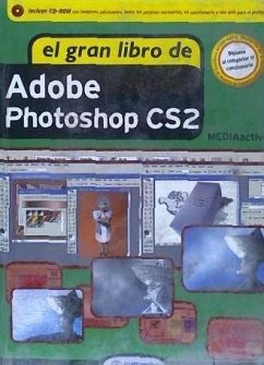 El gran libro de Adobe Photoshop CS2 - Mediaactive