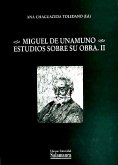 Miguel de Unamuno : estudios sobre su obra