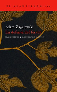 En defensa del fervor - Zagajewski, Adam