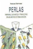 Perlas : patrañas, disparates y trapacerías en los medios de comunicación