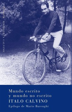 Mundo escrito y mundo no escrito - Calvino, Italo