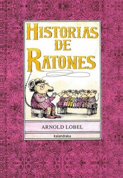 Historias de ratones - Lobel, Arnold; González Reboredo, Xosé M.