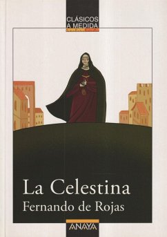 La Celestina - Rojas, Fernando De