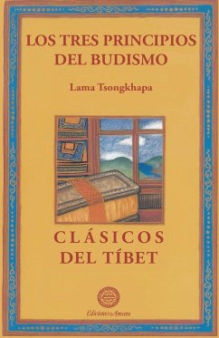 Los tres principios del budismo - Tsongkhapa, Lama