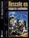 Rescate en espacios confinados