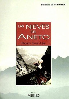 Las nieves del Aneto - Saint-Lèbe, Nanou