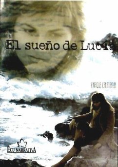 El sueño de Lucía - Calatayud Climent, Enrique