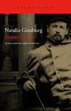 Antón Chéjov. Vida a través de las letras - Ginzburg, Natalia