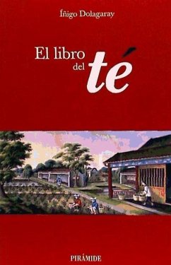 El libro del té - Dolagaray Clerc de la Salle, Íñigo