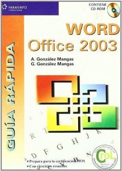 Guía rápida de Word Office 2003 - González Mangas, A.; González Mangas, Gaspar