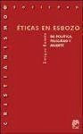 Éticas en esbozo : de política, felicidad y muerte - Bonete Perales, Enrique