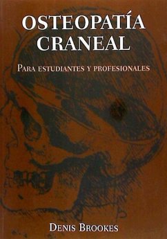 Osteopatía craneal : para estudiantes y profesionales - Brookes, Denis